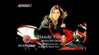 Hande Yener - Şansın Bol Olsun (Kral TV)