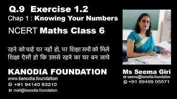 Q.9  | Ex 1.2 | Maths Class 6 | Knowing Our Numbers
