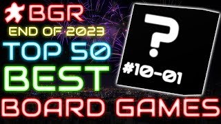 Top 50 Board Games of All Time | #10-1 (2023)