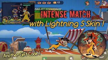 Tom and Jerry Chase (S3) - Intense Match with Lightning S Skin ! (Free Gift Code Again)
