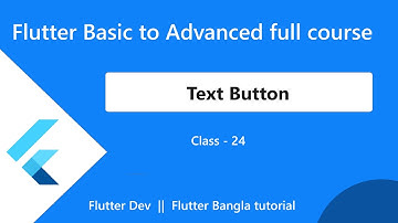 24.Text Button in flutter. flutter Bangla tutorial.flutter dev.#flutter #fluttertutorial #textbutton