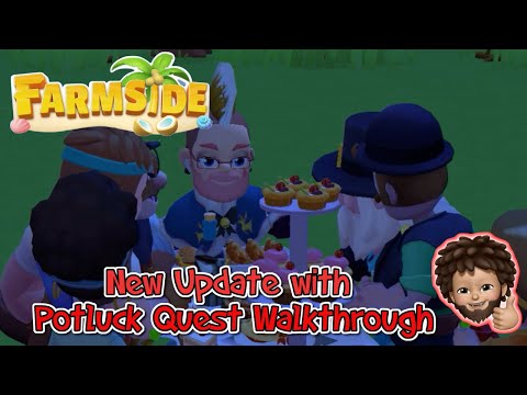 Farmside - new update and the PotLuck Quest walkthrough