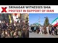 Kashmir Shia Muslims Protest Supporting Iran, Condemn US Israel Actions | NewsX