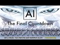 AI - The Final Countdown (2019) [Documentary] 📱 AI is advancing rapidly, soon dominating the planet