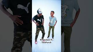 Khomalani ft. TwoPunch 🕺🏽💃🏽🙌🏽🔥 #trending #trendingshorts #fyp #music #dance