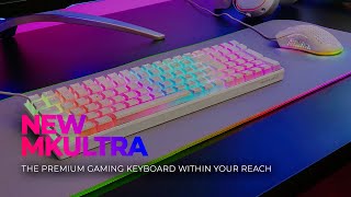 The PREMIUM gaming keyboard within your reach - MKULTRA