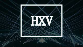 HXV - Maybe