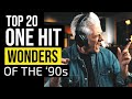 Top 20 one hit wonders of the 90s
