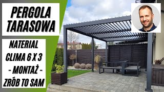 Terrace pergola 6 x 3 m. Terrace roofing  construction, installation  DIY! Naterial Clima