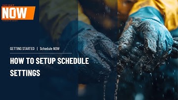 InEight NOW - How to setup Schedule NOW
