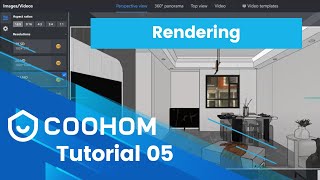 Coohom Tutorial 05 rendering
