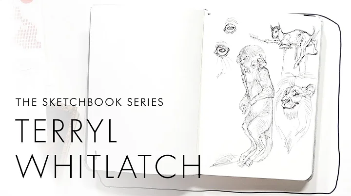 The Sketchbook Series - Terryl Whitlatch