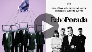 Jak můžou veřejnoprávní media ohrožovat svobodu slova?