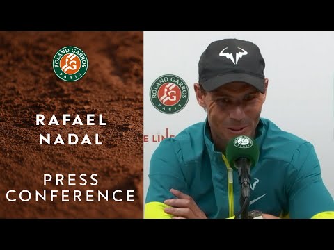 Rafael Nadal - Press Conference after Quarterfinals | Roland-Garros 2022