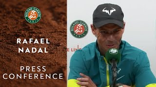 Rafael Nadal - Press Conference after Quarterfinals | Roland-Garros 2022