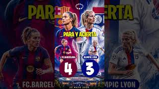 FINAL CHAMPIONS LEAGUE FEMENINA | Para el video y dinos que resultado te sale entre Barça y el Lyon