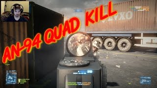 AN-94 QUAD KILL