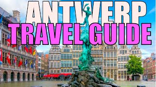 Best place in Belgium? Antwerp travel guide. Hints, Trips and Hidden Gems