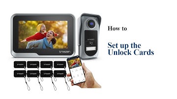 How to Set up Unlock Cards for the TMEZON Doorbell Model: MZ-M730+MZ-D30