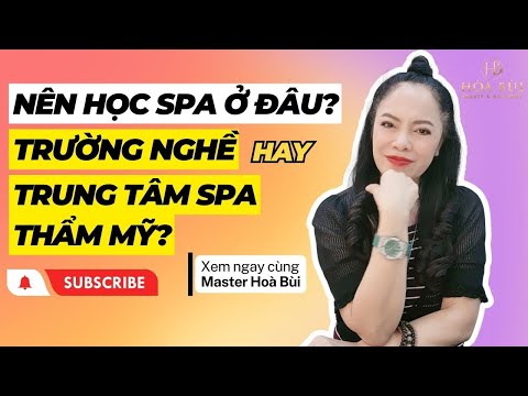 Nên Học Spa