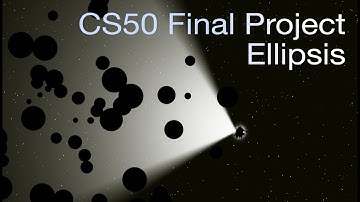 Ellipsis - Game | CS50 Final Project | made in Love2D