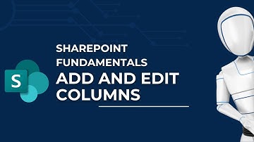 Create & Show/Hide Columns on Your Site | Microsoft SharePoint Fundamentals