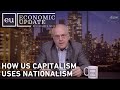 Economic Update: How US Capitalism Uses Nationalism