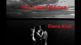 The Look Of Love   Diana Krall  With S
