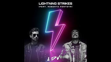 LDV - Lightning Strikes feat. Roberto Montoya  | RetroSynth / Synthetix (Synthwave / Shredwave)