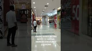 HASIL VIDEO REDMI NOTE 11! GETAR GETAR MENGECEWAKAN!! #xiaomi #redminote11 #camera #cameraxiaomi
