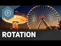 Die Drehbewegung / Rotation - Einführung