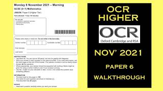 OCR GCSE Maths Higher - November 2021 - Paper 6 - Calculator - Worked Solutions / Walkthrough
