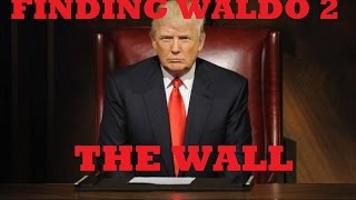 Finding Waldo 2: THE WALL
