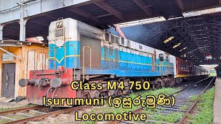 Class M4 750 - Isurumuni (ඉසුරුමුණි) Locomotive | Sri Lanka Railways | Rail of Pearl 🇱🇰
