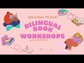 Bilingual Book Workshops at Fun Inclusion Project