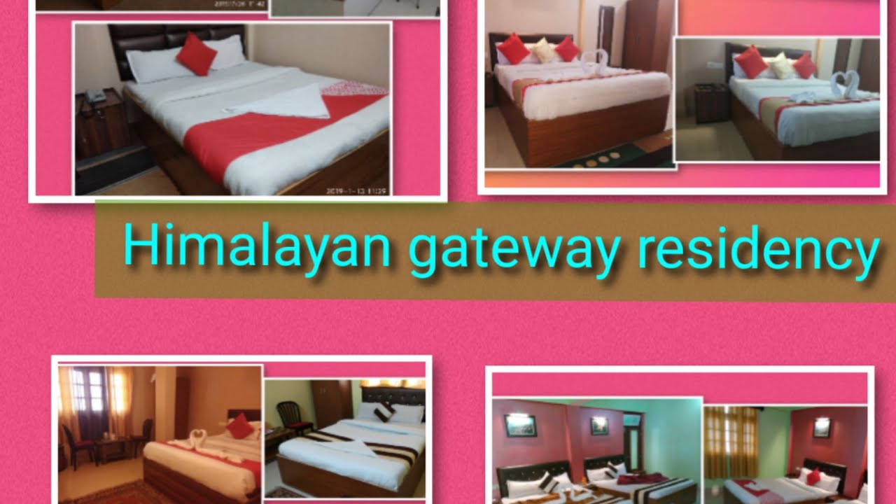Darjeeling Cheap And Best Budget Hotel Himalayan Gateway Residency