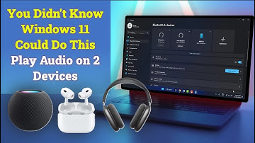 How to Play Audio on Multiple Devices at Once in Windows 11 (Hidden Feature)