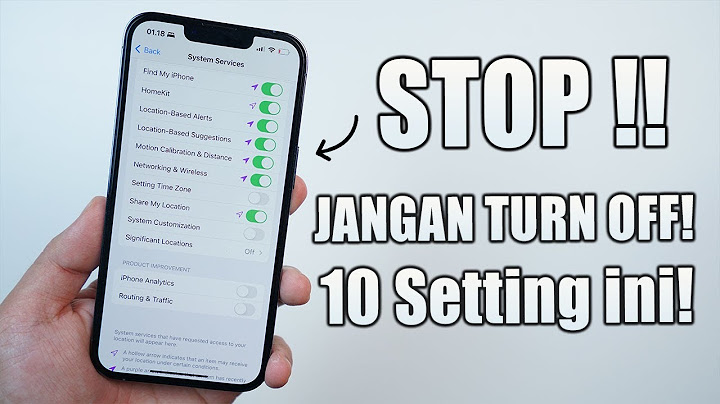 STOP!! Turn OFF 10 Setting di iPhone ini