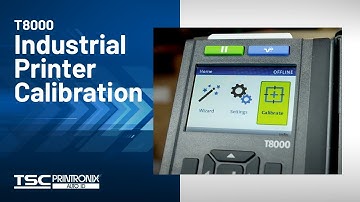 Printronix Auto ID T8000 Industrial Printer Calibration