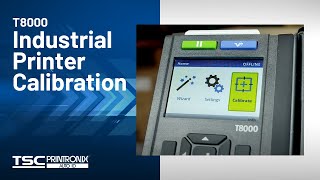 Printronix Auto ID T8000 Industrial Printer Calibration