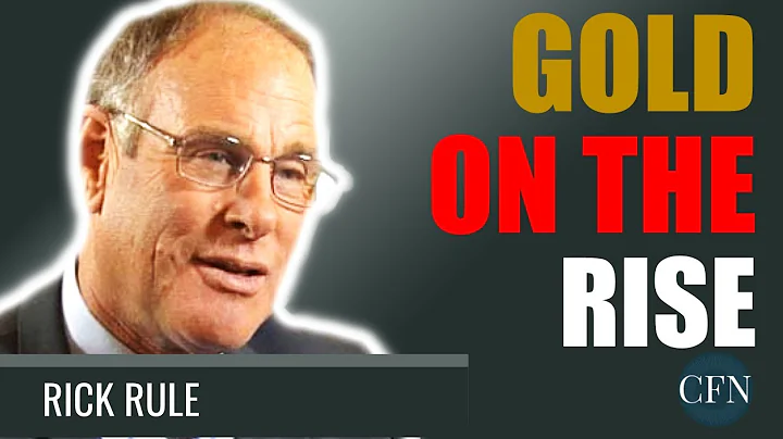 Rick Rule: Gold On The Rise