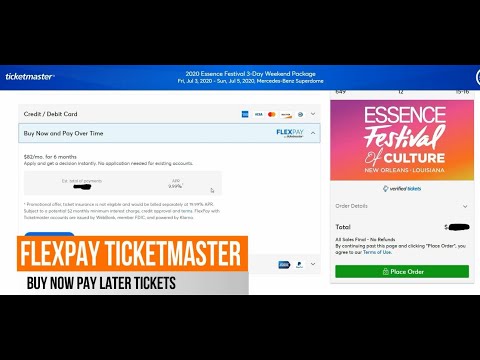 Flexpay with Ticketmaster: How to Apply, Buy Now Pay Over 6-12 months, Sports,Concerts, & Events