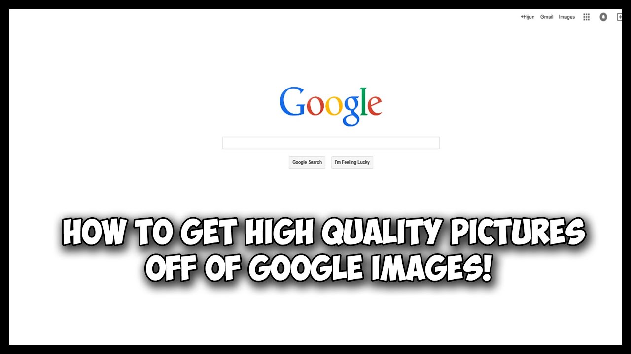 Tutorial How To Get High Quality Pictures From Google Images YouTube Tutorial How To Get High Quality Pictures From Google Images YouTube