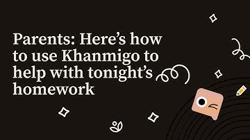 Parents: See how to get 24/7 homework help with Khanmigo | Personal tutor | AI Tutor
