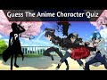 GUESS THE ANIME CHARACTER QUIZ | 100 Characters (Easy - Hell) Pt. 3