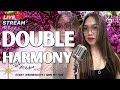 Double harmony with ms dee  live 21  24  music entertainment livestreaming