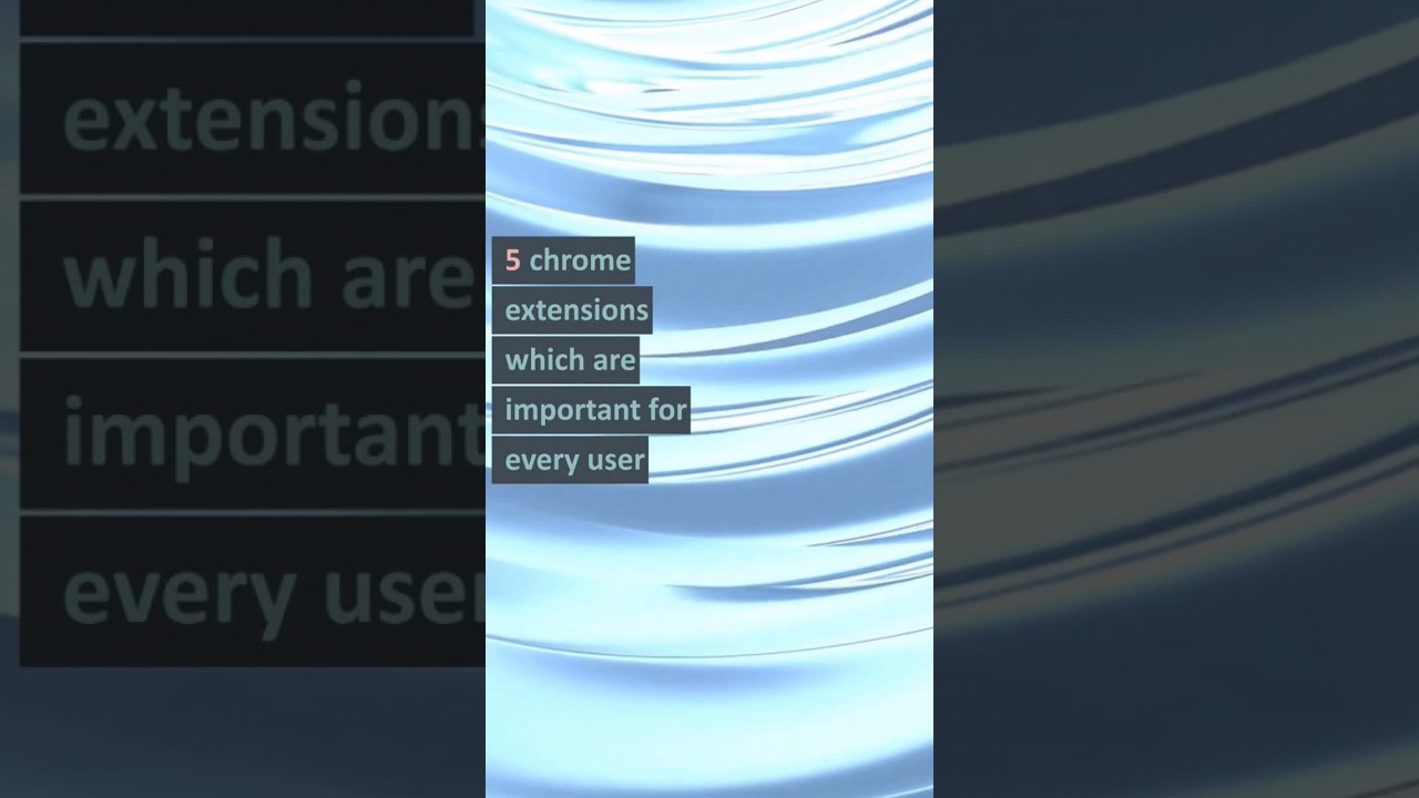 chrome extensions | 5 chrome extensions  | Important chrome extensions 