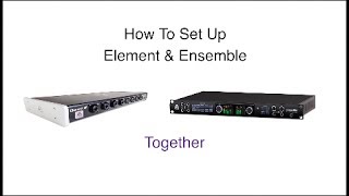 How To Set Up Apogee Element and Ensemble Thunderbolt Together
