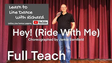 BEGINNER LINE DANCE LESSON 191 - Hey! (Ride With Me) - Part 1 - Full Teach