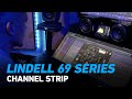 Lindell audio  69 series channel strip trailer  plugin alliance